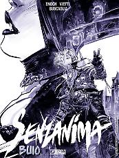 Senzanima. Buio