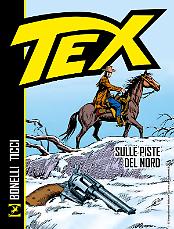 Tex. Sulle piste del nord