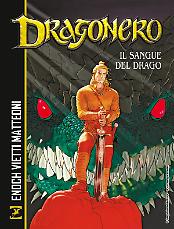 Dragonero. Il sangue del drago