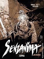 Senzanima. Assedio