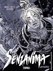 Senzanima. Assedio