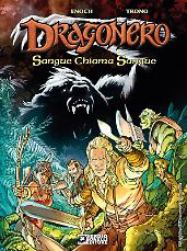 Dragonero. Sangue chiama sangue