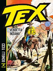 Tex. Vendetta indiana - Nuova edizione