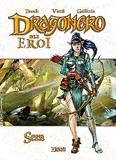 Dragonero. Gli Eroi - Sera