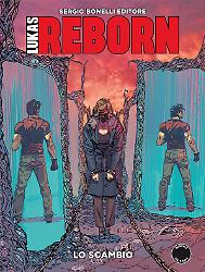 Lo scambio - Lukas Reborn 10 cover