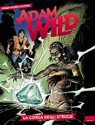 La corsa degli struzzi - Adam Wild 18 cover