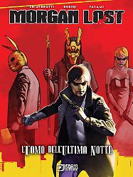 Morgan Lost. L’uomo dell’ultima notte