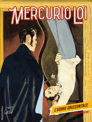 L'uomo orizzontale - Mercurio Loi 10 cover
