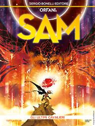 Gli ultimi cavalieri - Orfani Sam 09 cover