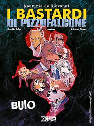 I bastardi di Pizzofalcone. Buio