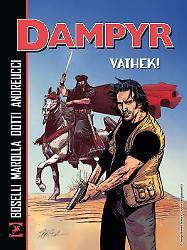 Dampyr. Vathek!