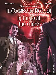 Il commissario Ricciardi. In fondo al tuo cuore