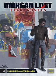 L'uomo dell'Altroquando - Morgan Lost Fear Novels 01