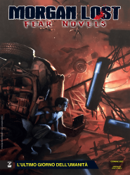 L'ultimo giorno dell'umanità - Morgan Lost Fear Novels 07