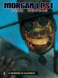 Le memorie di Alatriste - Morgan Lost Fear Novels 08