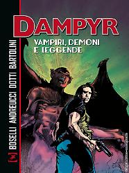Dampyr. Vampiri, demoni e leggende
