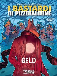 Gelo - I Bastardi di Pizzofalcone 04