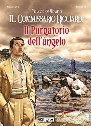 Il Commissario Ricciardi. Il Purgatorio dell'angelo