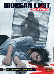La luce sugli oceani - Morgan Lost Nuove Origini 02