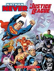 Uomini e superuomini - Nathan Never Justice League 02