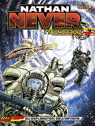 Gli esploratori dell'infinito - Nathan Never I Tecnodroidi 02
