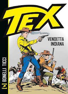 Tex. Vendetta indiana - Terza edizione