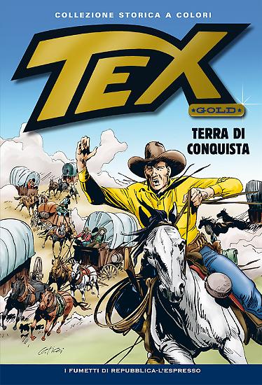 Tex Gold n.2 "Terra di conquista" - Copertina: G. Ticci
