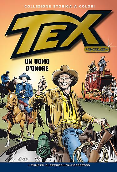 Tex Gold n.5 "Un uomo d'onore" - Copertina: G. Ticci