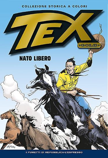 Tex Gold n.13 "Nato libero" - Copertina: G. Ticci