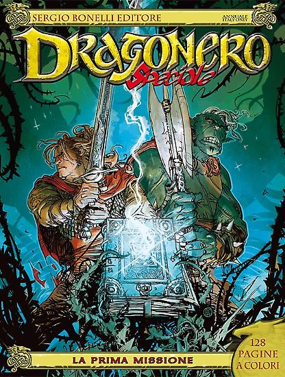 Speciale Dragonero n.1 "La prima missione" - Testi di Luca Enoch e Stefano Vietti disegni di Cristiano Cucina e Manolo Morrone