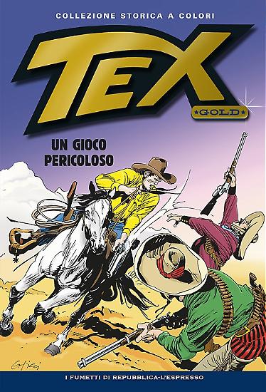 Tex Gold n.25 "Un gioco pericoloso" - Copertina: G. Ticci.