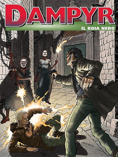 Dampyr n. 175 "Il Boia Nero" - Testi di Giovanni Di Gregorio, disegni di Claudio Stassi, copertina di Enea Riboldi.