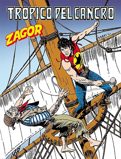 Zagor n.522 "Tropico del Cancro" - testi di Moreno Burattini, disegni di Marco Verni.