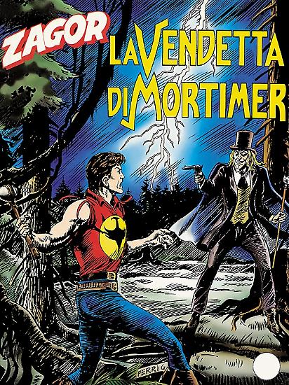 Zagor n.407 "La vendetta di Mortimer" - testi di Moreno Burattini, disegni di Gallieno Ferri.
