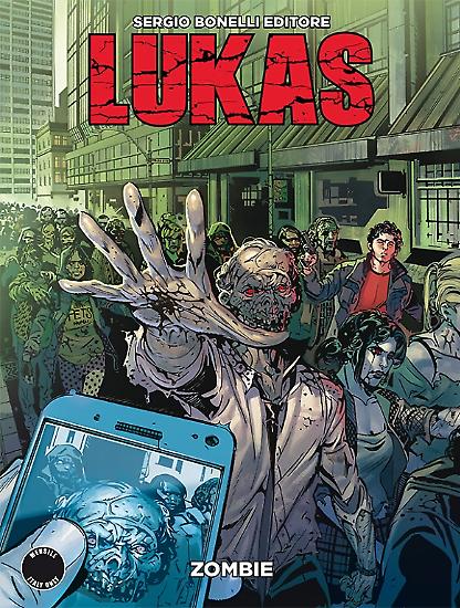 Lukas n.9 "Zombie" - Testi: Michele Medda - Disegni: Andrea Borgioli - Copertina: Michele Benevento e Lorenzo De Felici.