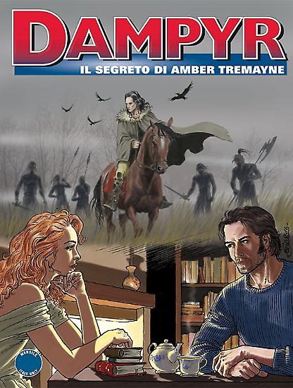 Dampyr n.185 "Il segreto di Amber Tremayne" - testi di Mauro Boselli, disegni di Mauro Laurenti.