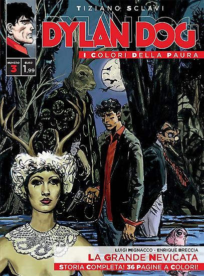 Dylan Dog, I colori della paura n.3 - "La grande nevicata", testi Luigi Mignacco, disegni Enrique Breccia, copertina Carlo Ambrosini.