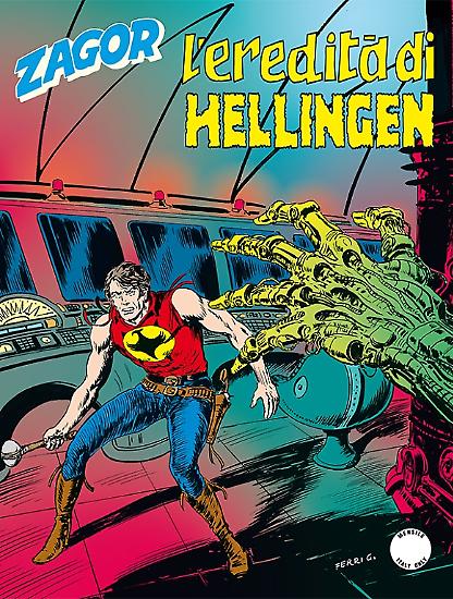 Zagor n.601 "L'eredità di Hellingen", in edicola dal 4 agosto. Testi Burattini, disegni Ferri.