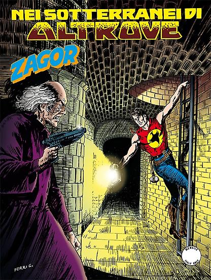 Zagor n.603 "Nei sotterranei di Altrove", in edicola dal 2 ottobre. Testi Burattini, disegni Sedioli e Verni.