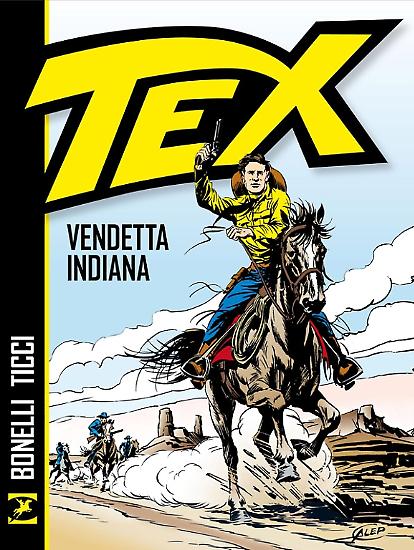 Copertina di "Tex. Vendetta indiana", in libreria e fumetteria a settembre 2015.
