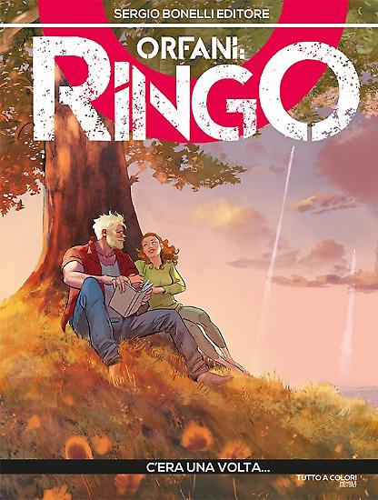 Orfani: Ringo n.12 "C'era una volta..." - testi di Roberto Recchioni, disegni di Roberto Zaghi, colori di Giovanna Niro.