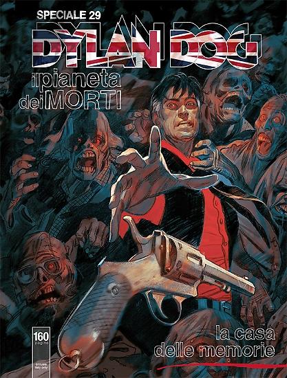 Speciale Dylan Dog n.29 "La casa delle memorie" - testi Alessandro Bilotta, disegni Giampiero Casertano, copertina Massimo Carnevale.