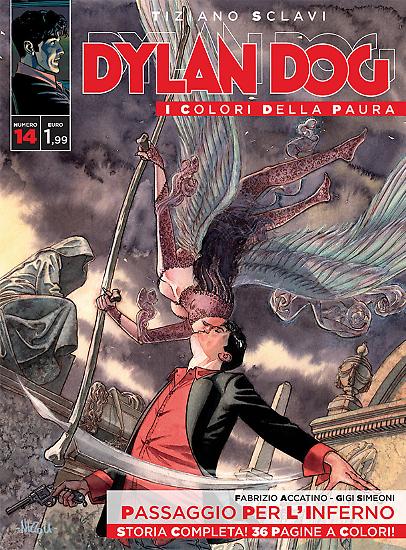 Dylan Dog, I colori della paura n.14 - "Passaggio per l'inferno ", testi Fabrizio Accattino, disegni Gigi Simeoni, copertina Marco Nizzoli