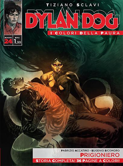 Dylan Dog, I colori della paura n.24 - "Prigioniero", testi Fabrizio Accatino, disegni Eugenio Sicomoro, copertina Christopher Possenti.