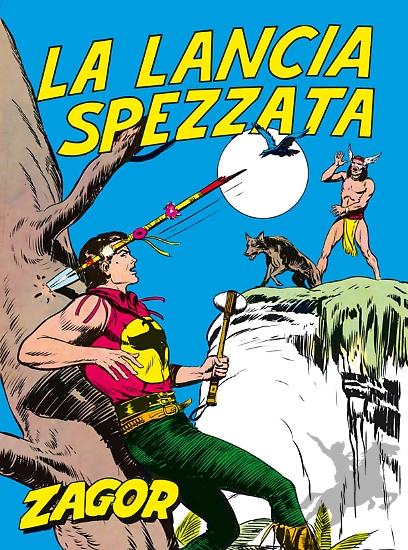 Zagor 6 	La lancia spezzata