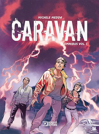 Caravan Omnibus (1 di 2) - testi Michele Medda, disegni De Angelis, Raffaele, Valdambrini, Maresta, Cuneo, copertina Emiliano Mammucari.