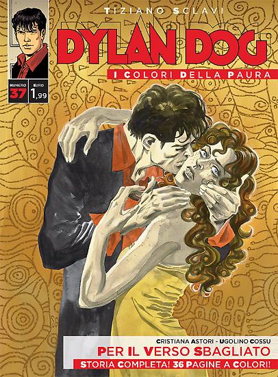 Dylan Dog, I colori della paura n.37 - "Per il verso sbagliato", testi Cristiana Astori, disegni Ugolino Cossu, copertina di Sergio Gerasi.