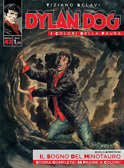 Dylan Dog, I colori della paura n.43 - "Il sogno del Minotauro", testi e disegni Carlo Ambrosini, copertina Marco Soldi.