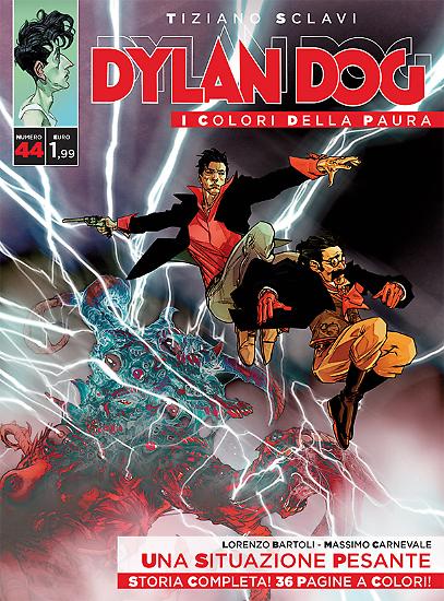 Dylan Dog, I colori della paura n.44 - "Una situazione pesante", testi di Lorenzo Bartoli, disegni di Massimo Carnevale, copertina di Carmine Di Giand