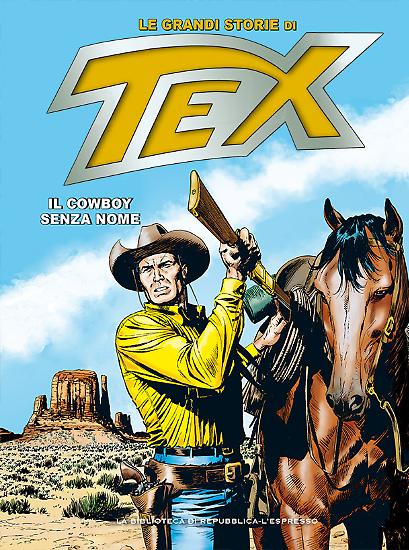 Le Grandi Storie di Tex n.21 "Il cowboy senza nome".